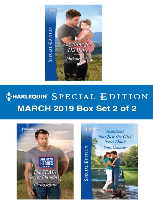 Title details for Harlequin Special Edition March 2019, Box Set 2 of 2 by Michelle Major - Available